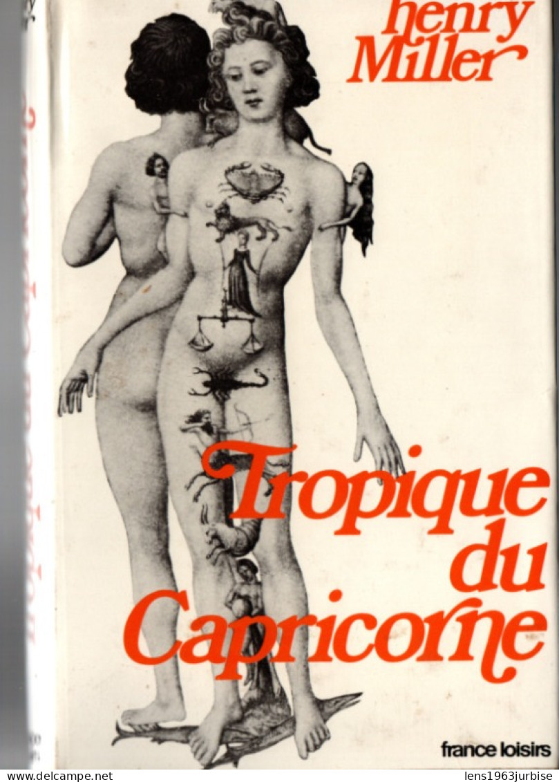 Henry Miller , Tropique Du Capricorne ,  France Loisirs - Altri & Non Classificati