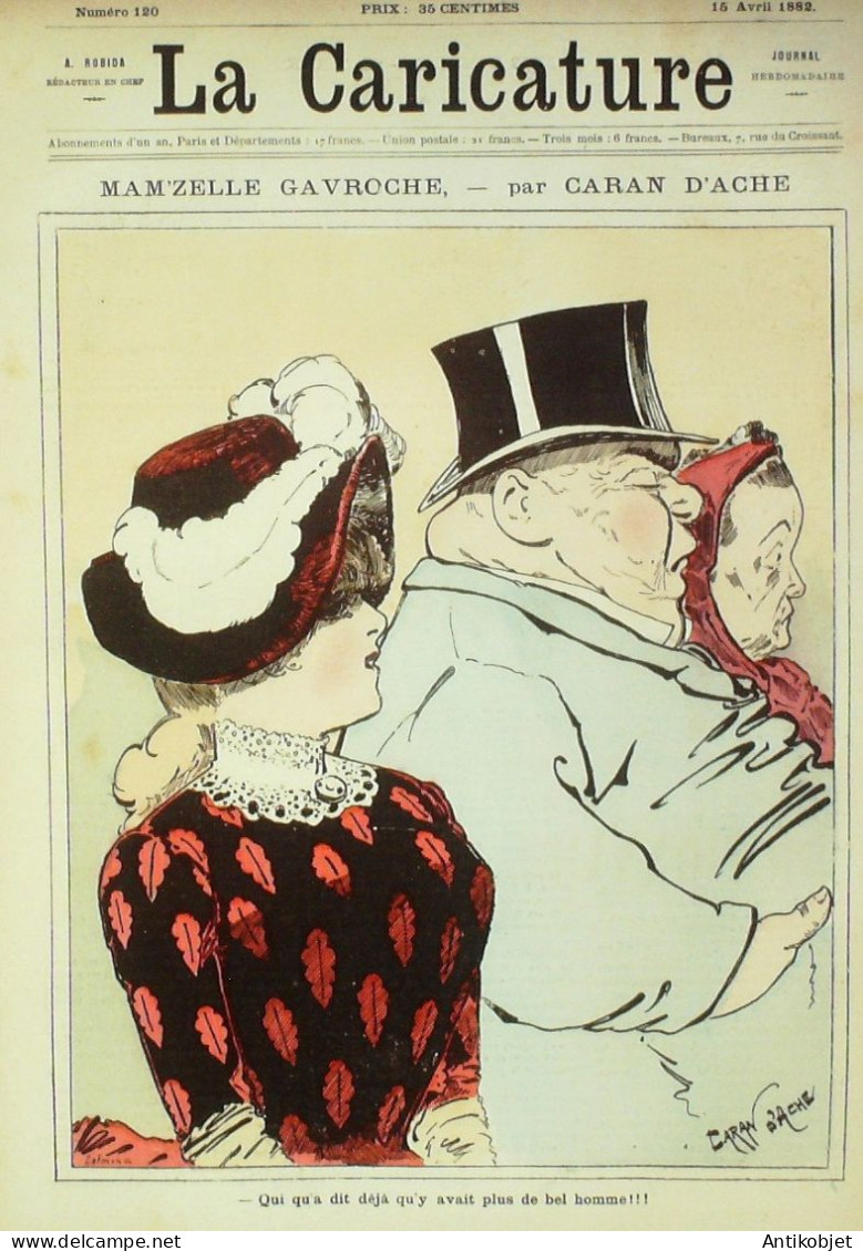 La Caricature 1882 N°120 Mam"zelle Gavroche Caran D'Ache Esquisses Maritimes Gino - Riviste - Ante 1900