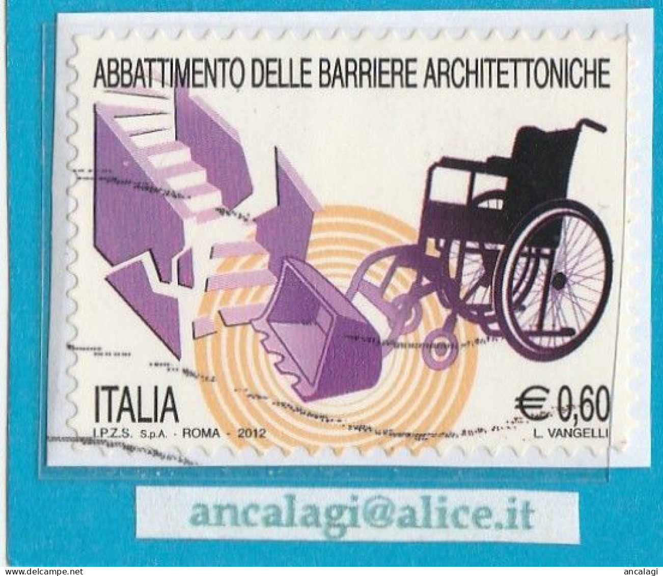 USATI ITALIA 2012 - Ref.1229 "BARRIERE ARCHITETTONICHE" 1 Val. - - 2011-20: Usati
