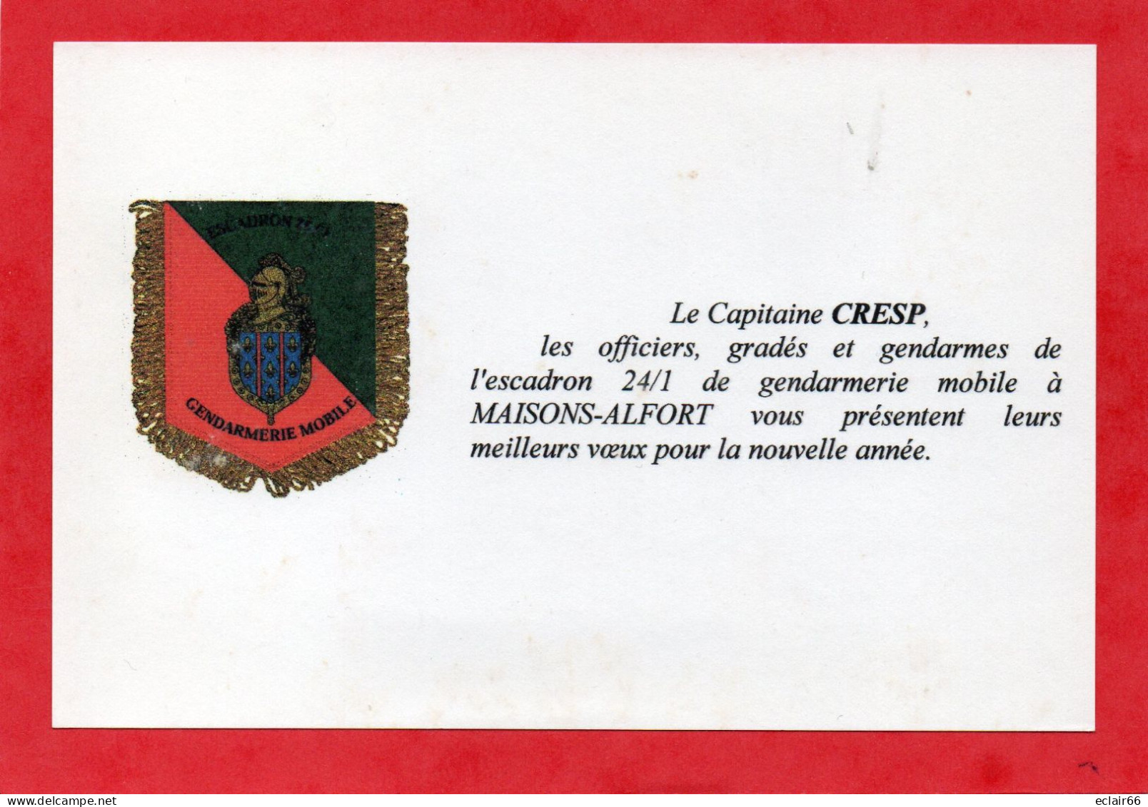 94 Maison Alfort Gendarmerie 24/1 ANNEE 2000 Le Capitaine CRESP  Présentent Leurs Meilleurs Voeux Pour La Nouvelle Année - Maisons Alfort