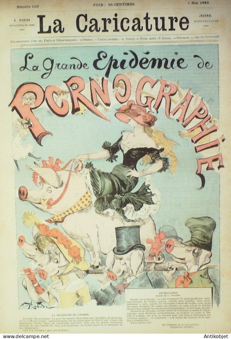 La Caricature 1882 N°123 Epidémie De Pornographie Robida Draner - Revues Anciennes - Avant 1900