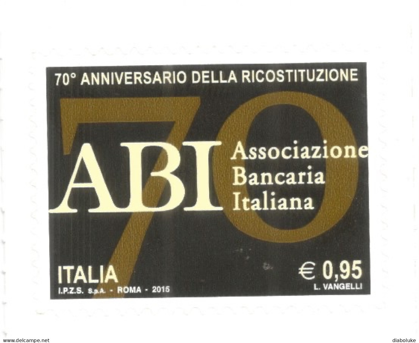 (REPUBBLICA ITALIANA) 2015, ASSOCIAZIONE BANCARIA ITALIANA, ABI - Francobollo Nuovo MNH - 2011-20:  Nuevos