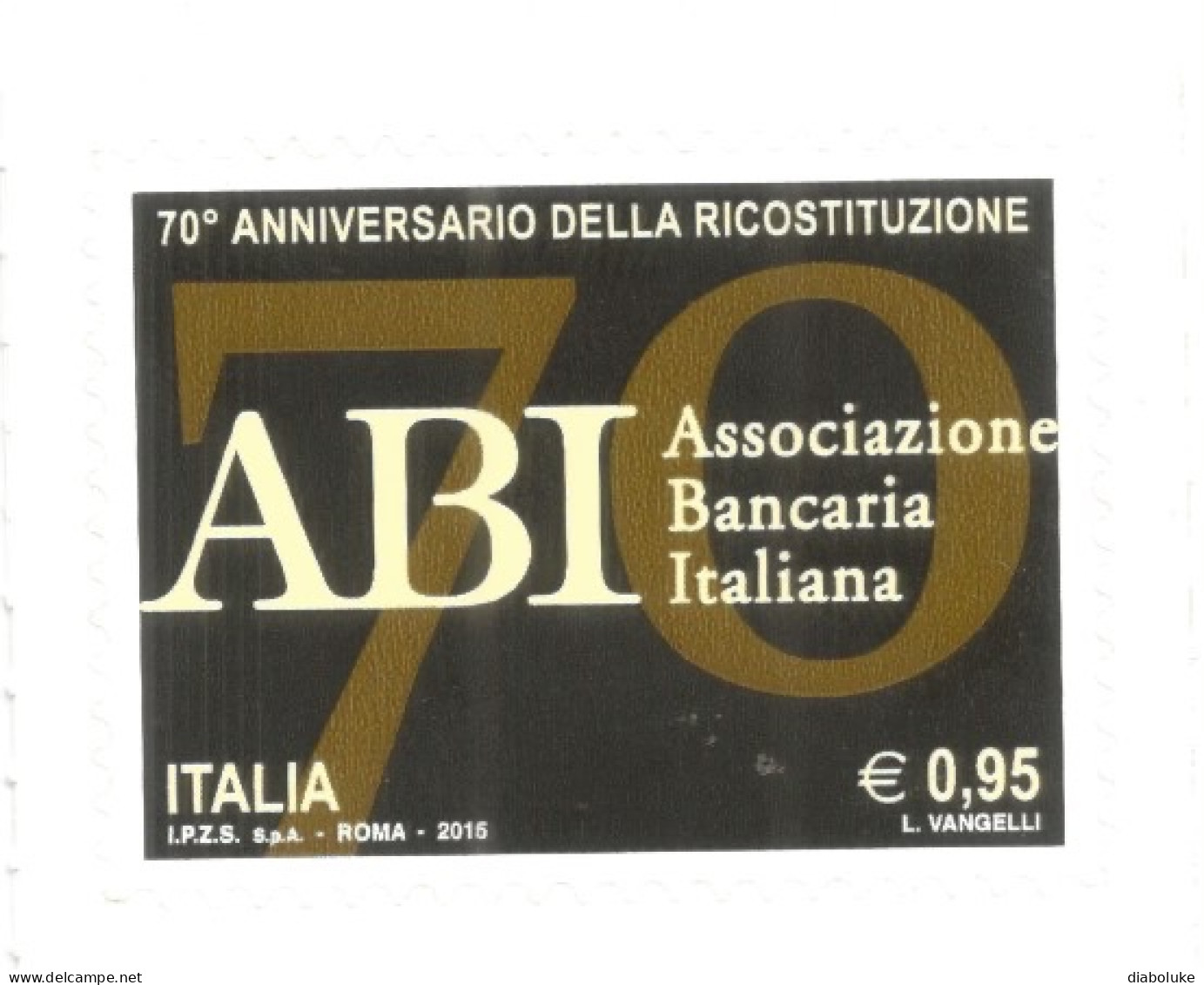 (REPUBBLICA ITALIANA) 2015, ASSOCIAZIONE BANCARIA ITALIANA, ABI - Francobollo Nuovo MNH - 2011-20: Nieuw/plakker