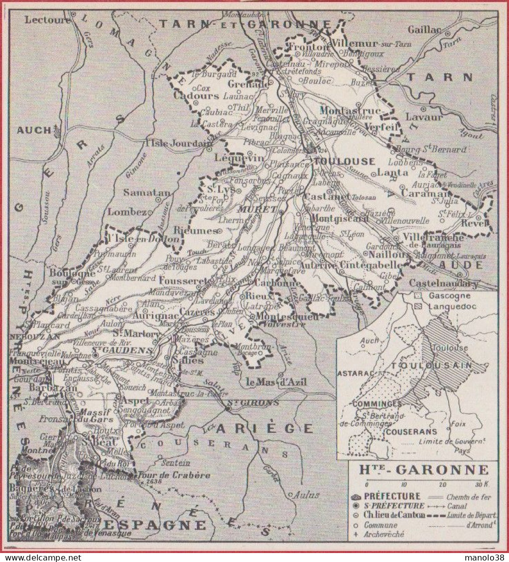 Carte Du Département De La Haute Garonne (31), Préfecture, Sous Préfecture ... Chemin De Fer. Larousse 1948. - Documents Historiques