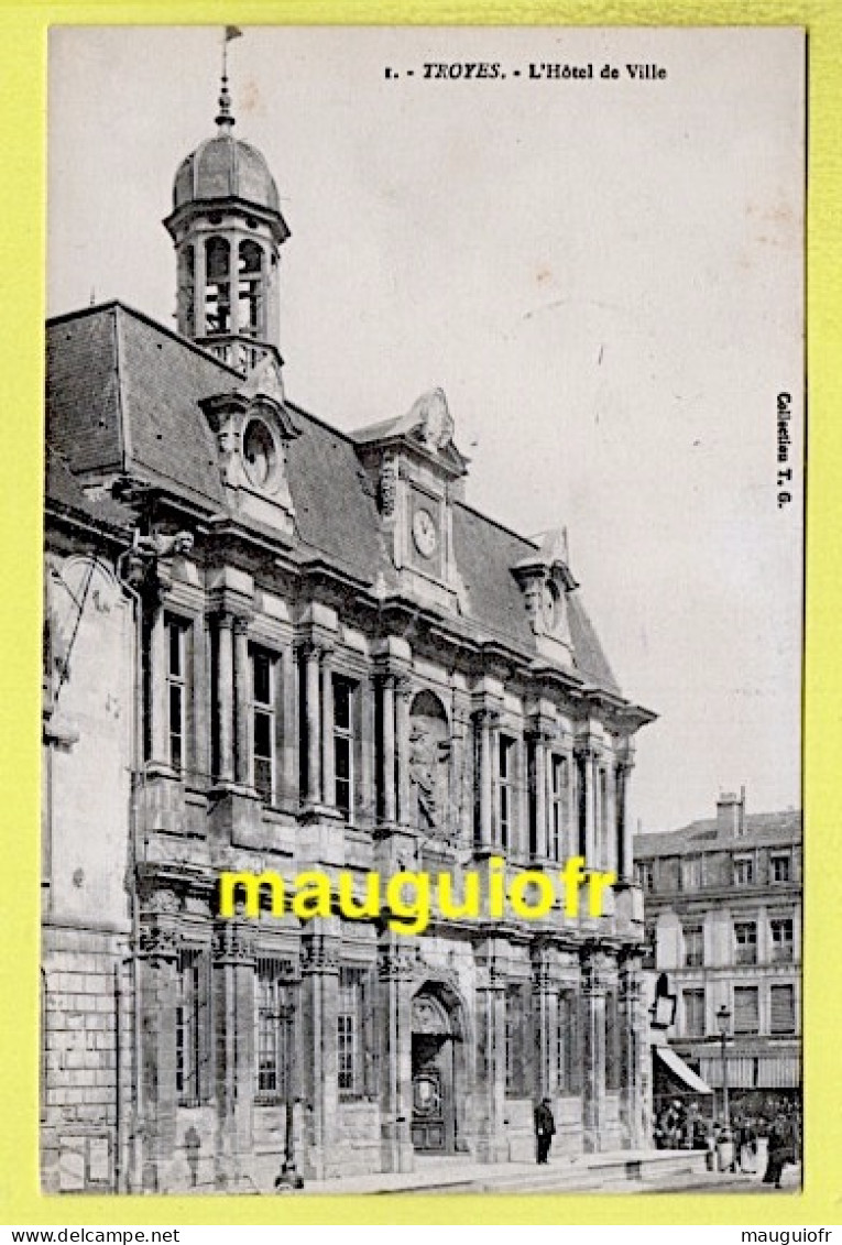 10 AUBE / TROYES / L'HÔTEL DE VILLE - Troyes