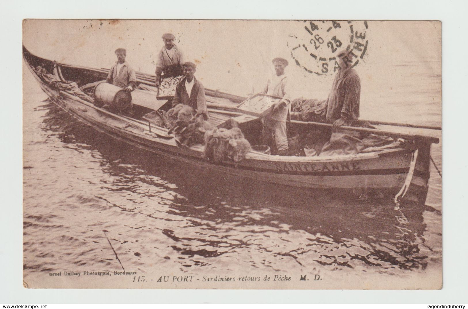 CPA - 33 - ARCACHON - AU PORT "Sardiniers Retours De Pêche - Voy En 1923 Oblitération Au Départ D'Arcachon - Arcachon