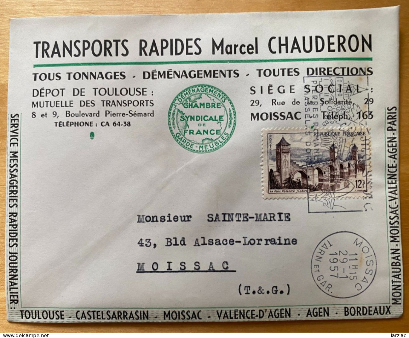 Enveloppe Commerciale Marcel Chauderon Transports N°1039 Seul Pont Valentré Oblitéré Montauban Tarn Et Garonne 1957 - 1921-1960: Moderne