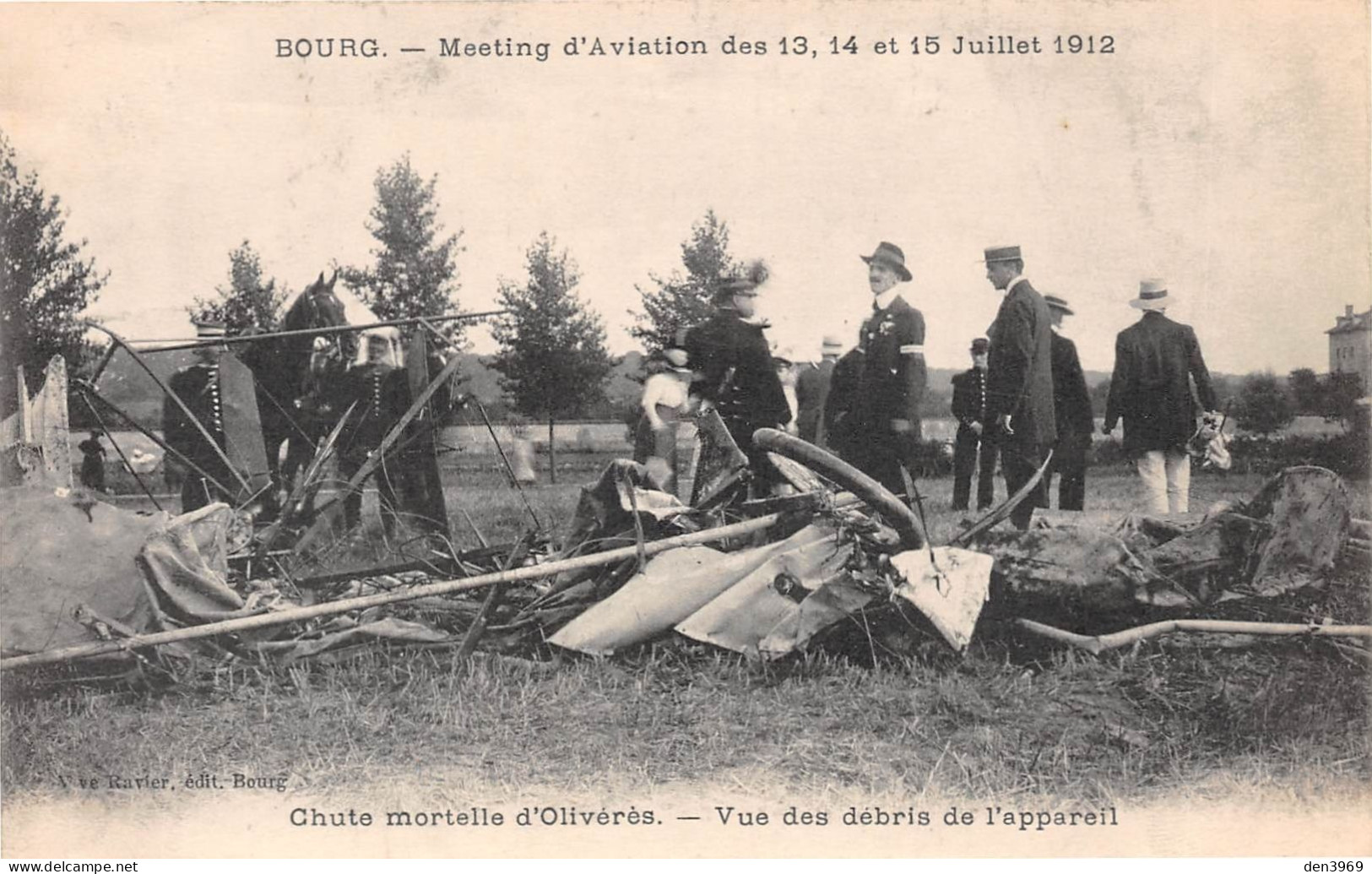 BOURG-en-BRESSE (Ain) - Meeting D'Aviation 13/15 Juillet 1912 - Chute Mortelle D'Olivérès - Vue Des Débris De L'appareil - Sonstige & Ohne Zuordnung