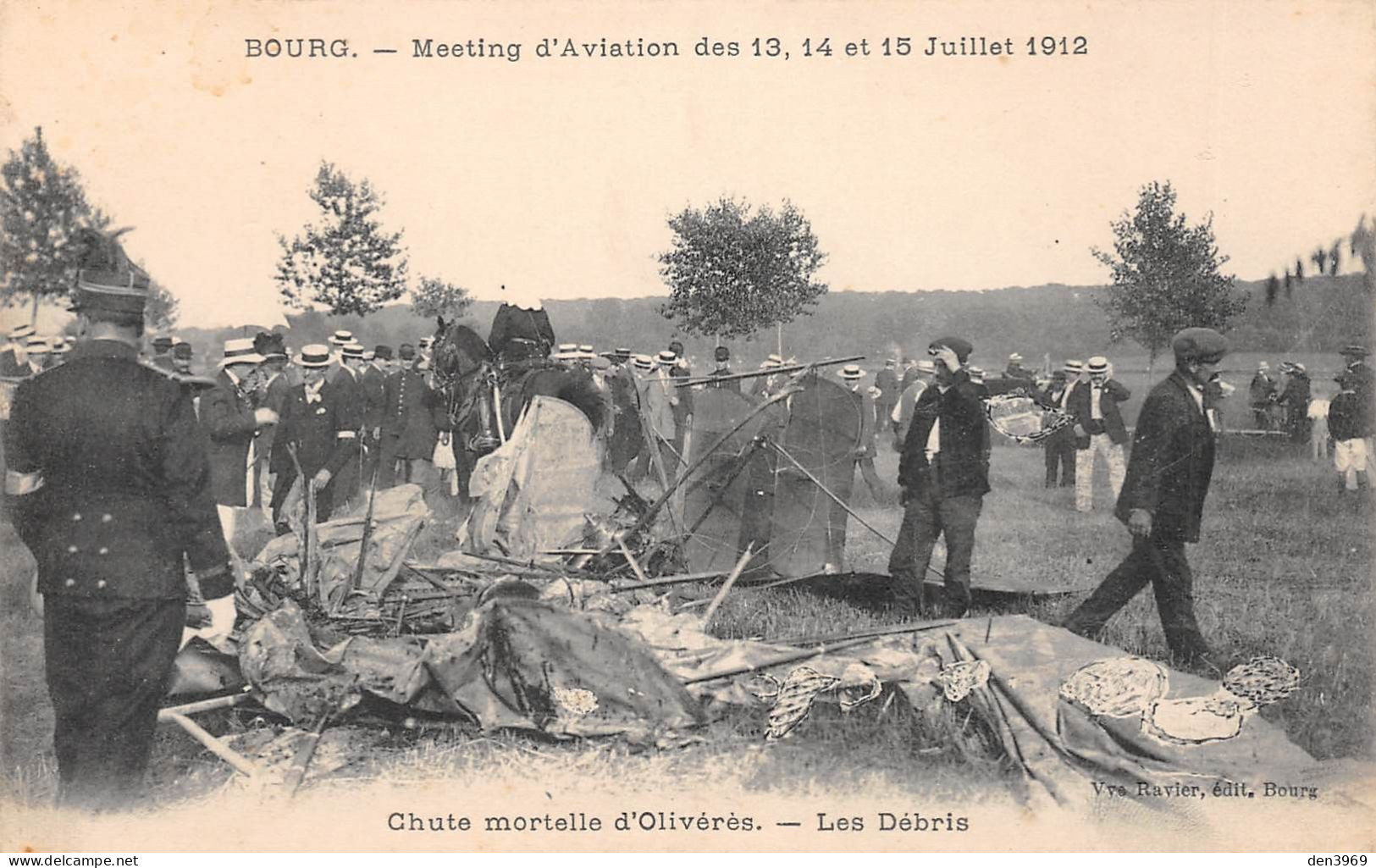 BOURG-en-BRESSE (Ain) - Meeting D'Aviation Des 13, 14 Et 15 Juillet 1912 - Chute Mortelle D'Olivérès - Les Débris - Sonstige & Ohne Zuordnung