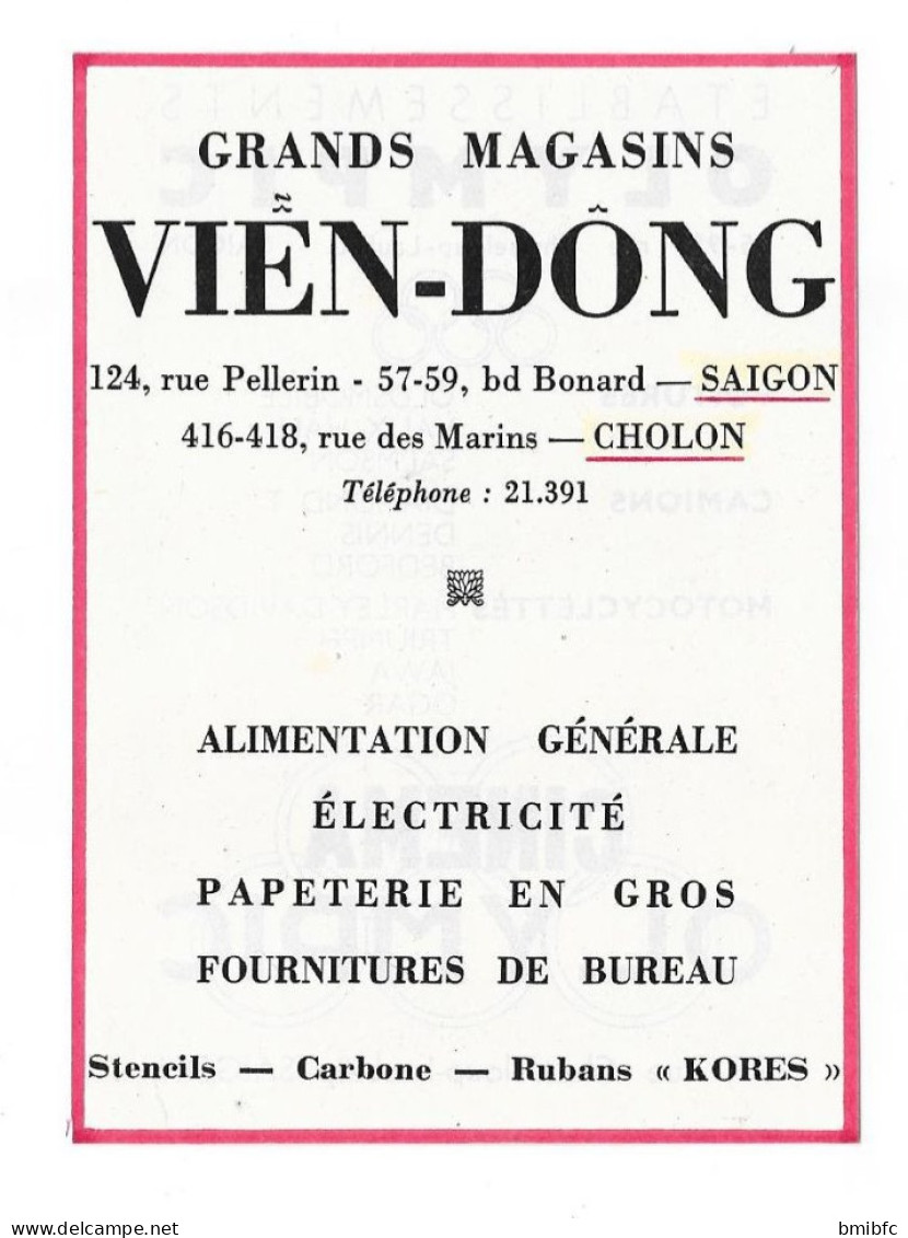 GRANDS MAGASINS VIEN - DONG 124, Rue Pellerin - 57-59, Bd Bonard - SAIGON 416-418 Rue Des Marins CHOLON - Werbung