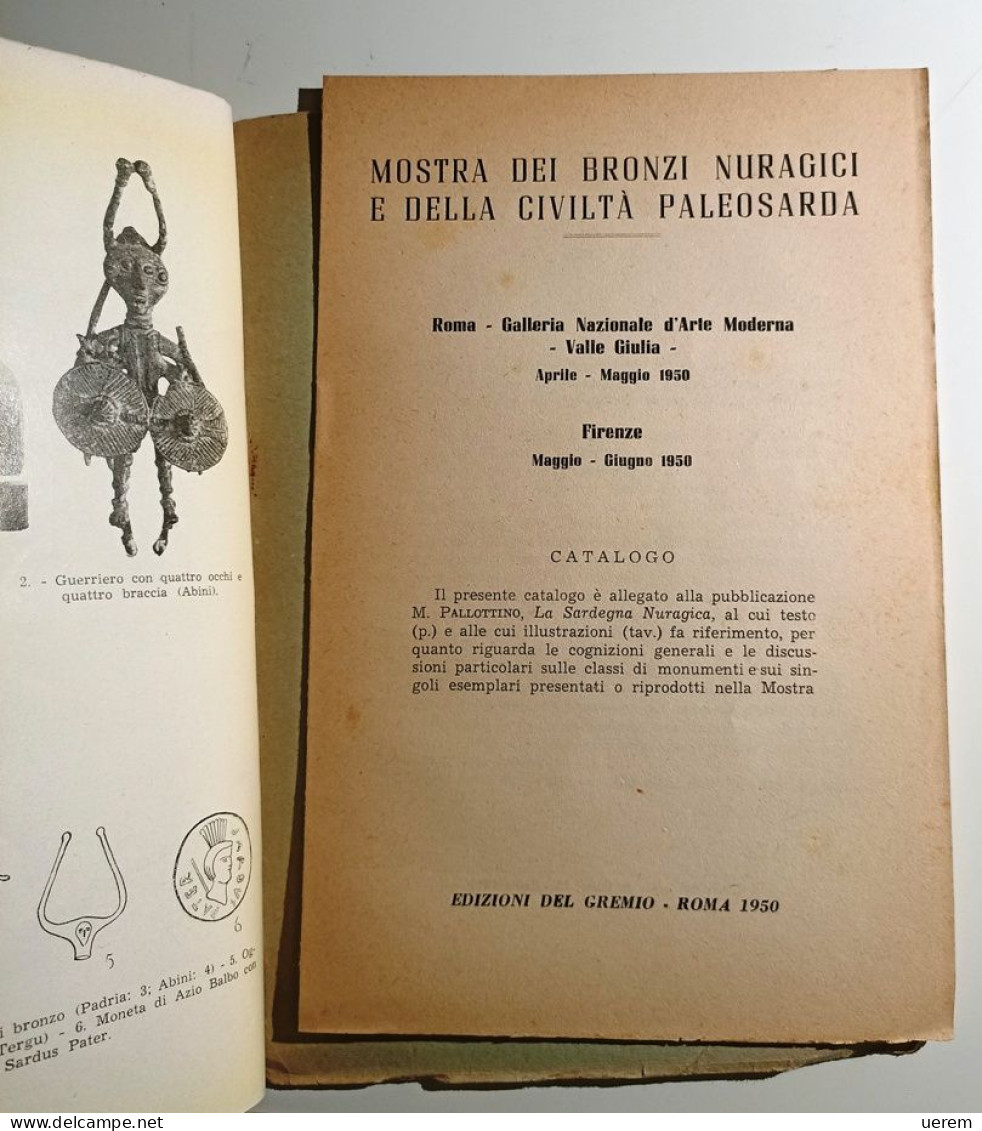 1950 Sardegna Archeologia Pallottino PALLOTTINO MASSIMO La Sardegna Nuragica Roma, Edizioni Del Gremio, 1950