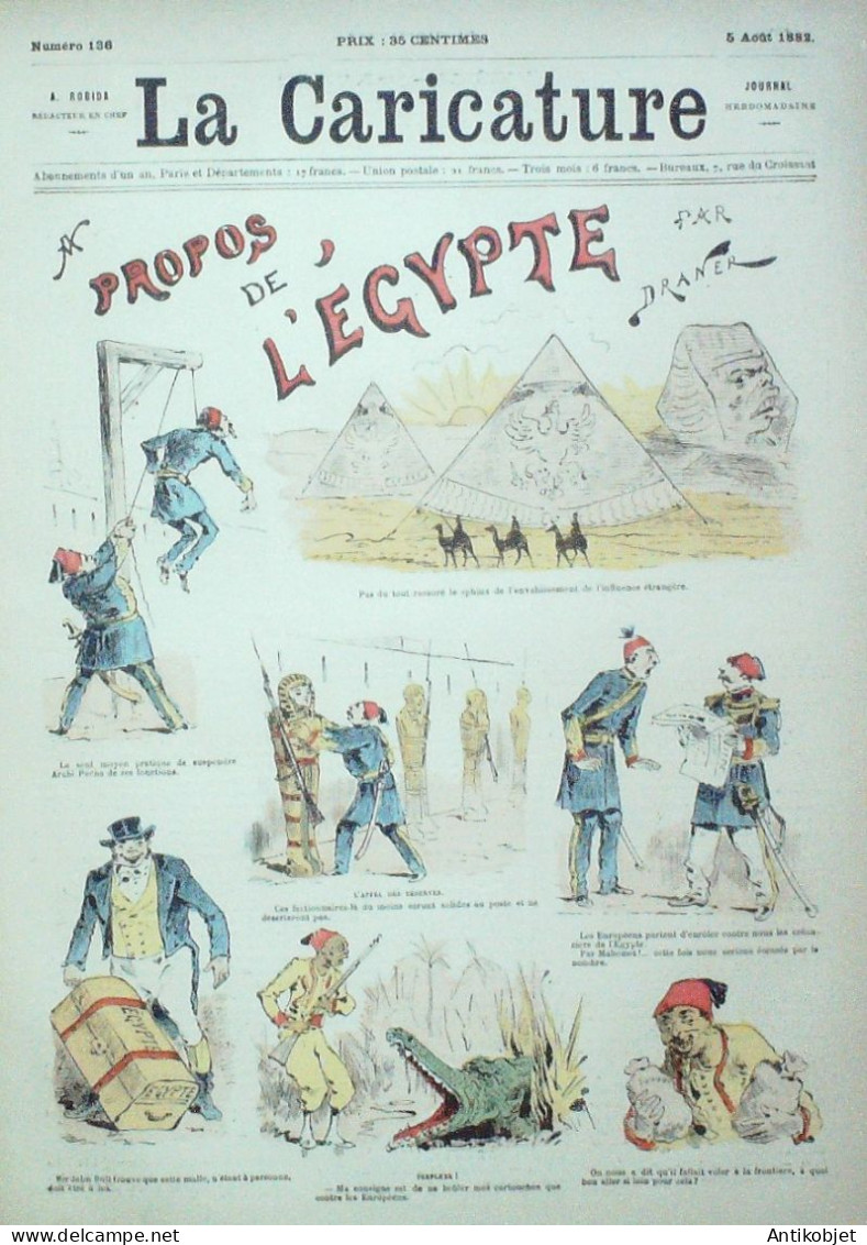 La Caricature 1882 N°136 L'Egypte Robida Draner Tinant Loys - Tijdschriften - Voor 1900