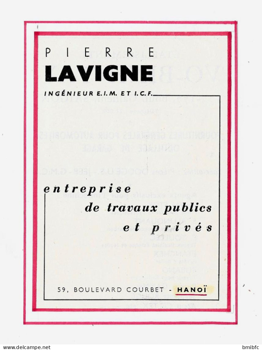 Pierre LAVIGNE - Ingénieur E.I.M. ET I.C.F. Entreprise De Travaux Publics Et Privés 59, Boulevard Courbet HANOÏ - Cartoncini Da Visita