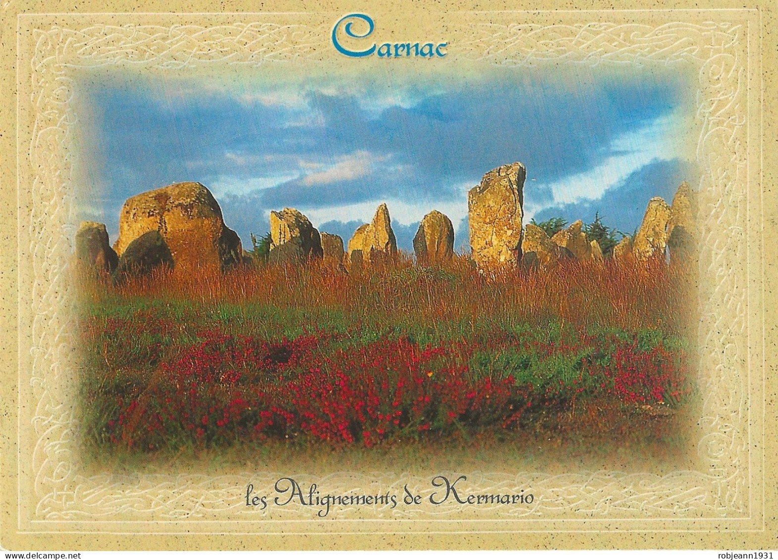 Carnac (56) Les Alignements De Kermario ( Menhirs ) - Carnac