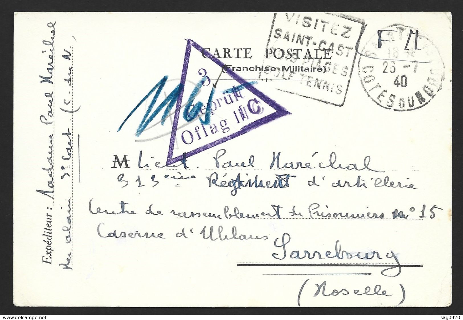 Carte Franchise Militaire Avec Cachet Daguin Saint Cast Cotes Du Nord- Pour Sarrebourg 1940 - WW II