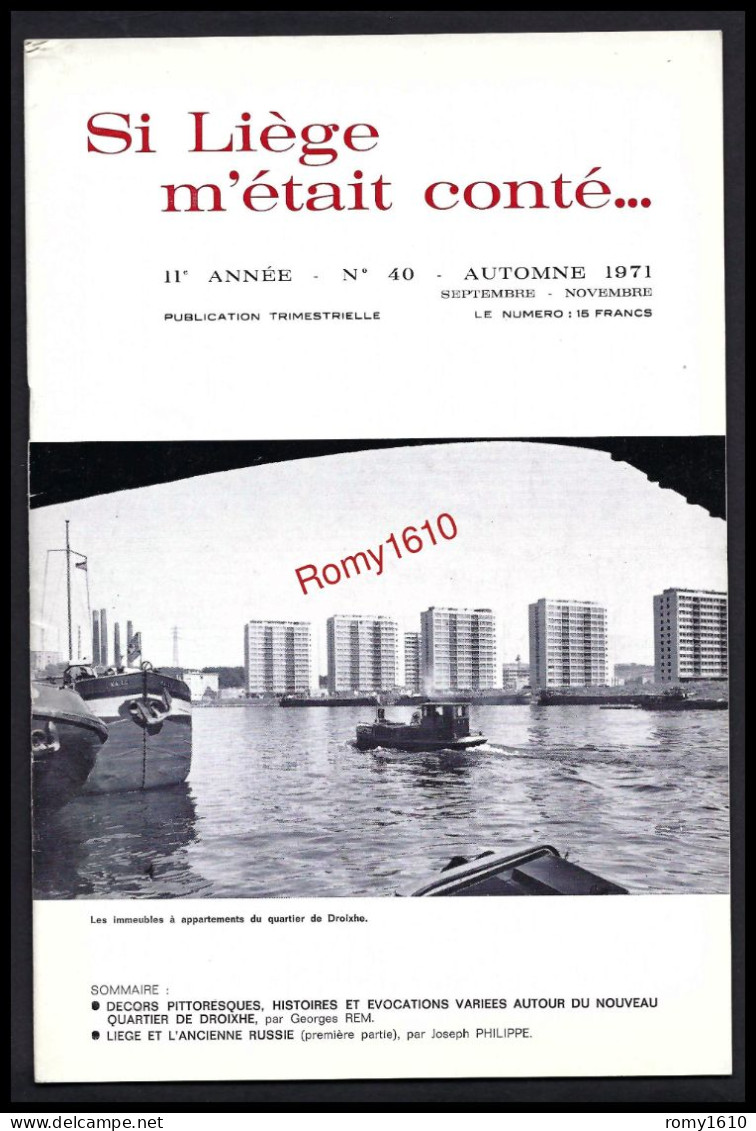 SI LIEGE M'ETAIT CONTE... Année 1971 . N° 38, 39, 40, 41. - Belgio