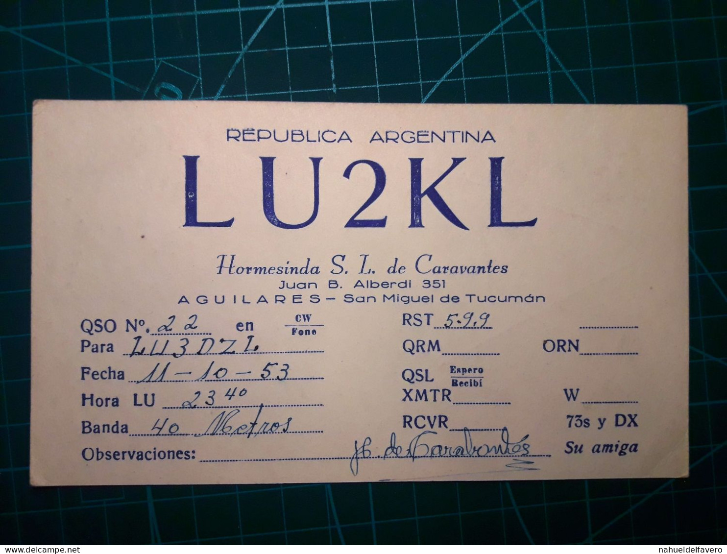 ARGENTINE, Carte QSL (Radio Connection Confirmation) Circulant D'un Radioamateur à L'autre. Région 2 (IARU) - Amateurfunk