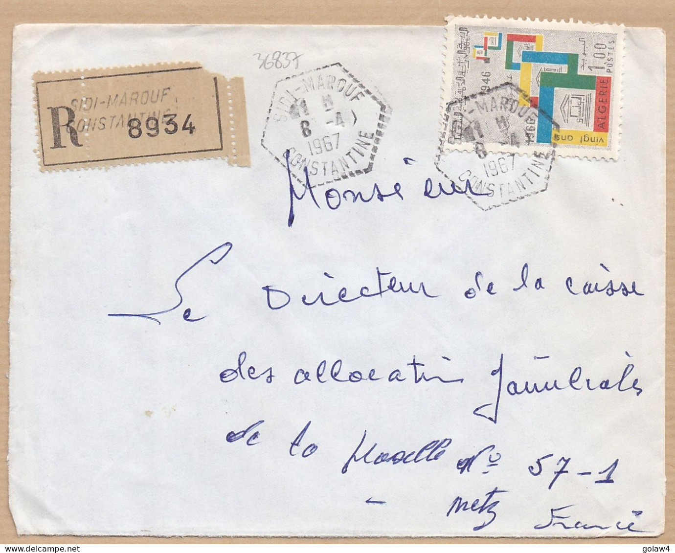 36837# ALGERIE LETTRE RECOMMANDE Obl SIDI MAROUF CONSTANTINE 1967 Pour METZ MOSELLE - Algeria (1962-...)