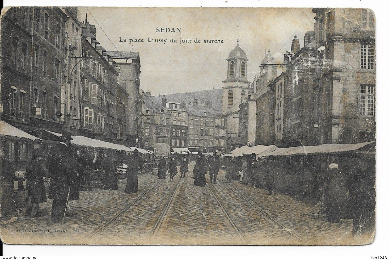 08 Ardennes Sedan La Place Crussy Un Jour De Marché - Sedan