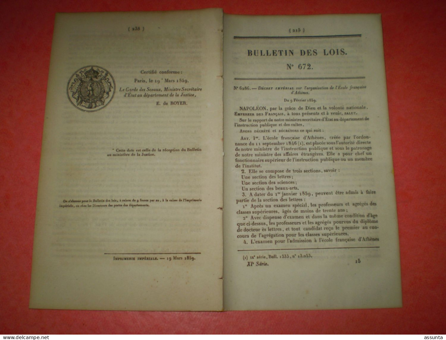 Napoléon: Bulletin Des Lois Sur L'organisation De L'école Française D'Athènes. Lycée Impérial Mont De Marsan. Algérie - Decrees & Laws