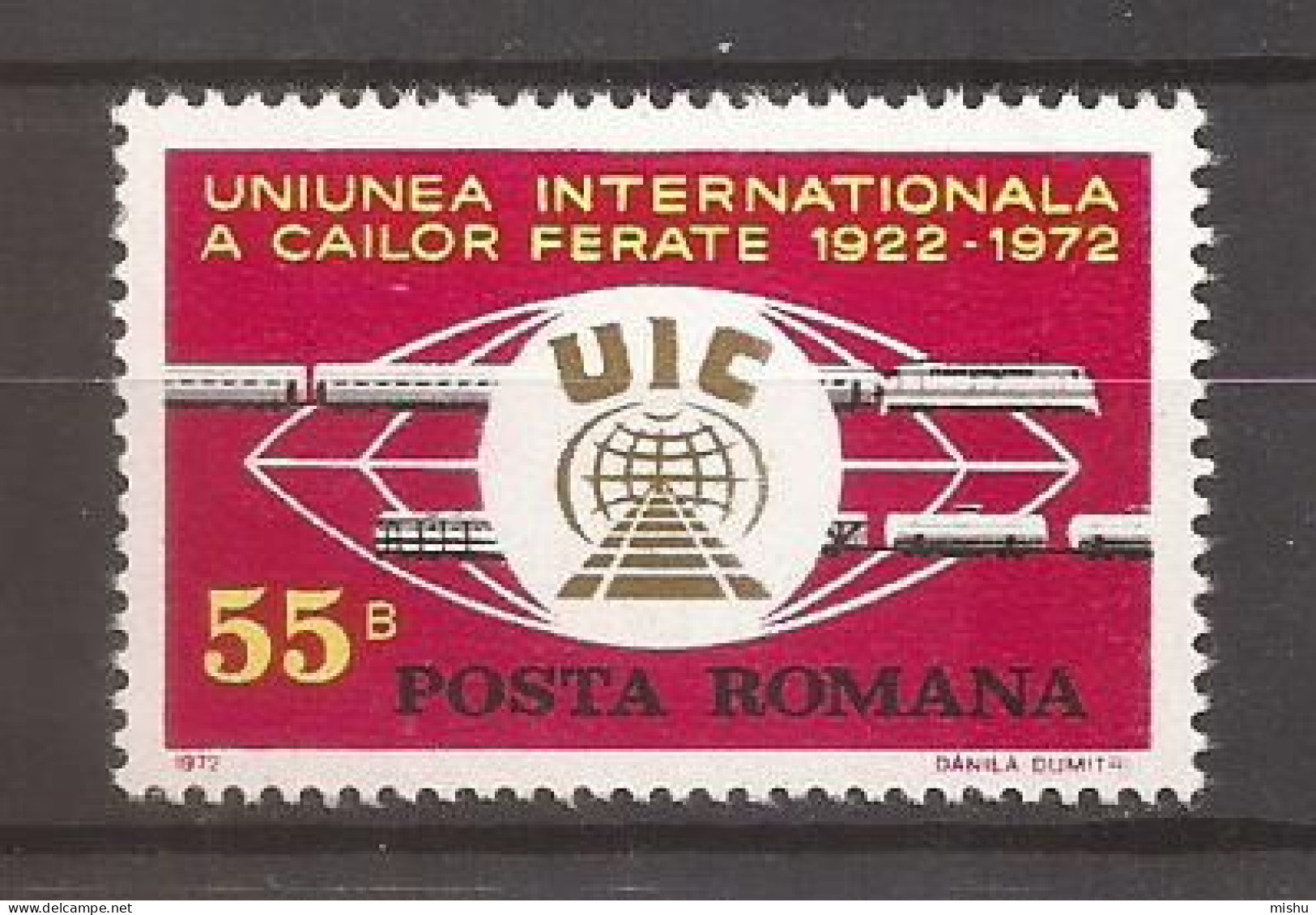 Romania-1972 - 50 DE ANI DE LA ÎNFIINȚAREA UNIUNII INTERNAȚIONALE A CĂILOR FERATE, Nestampilat - Ungebraucht
