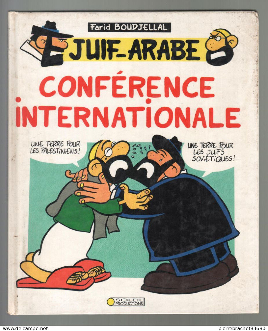 Boudjellal. Juif-Arabe. Conférence Internationale. 1991 - Sonstige & Ohne Zuordnung
