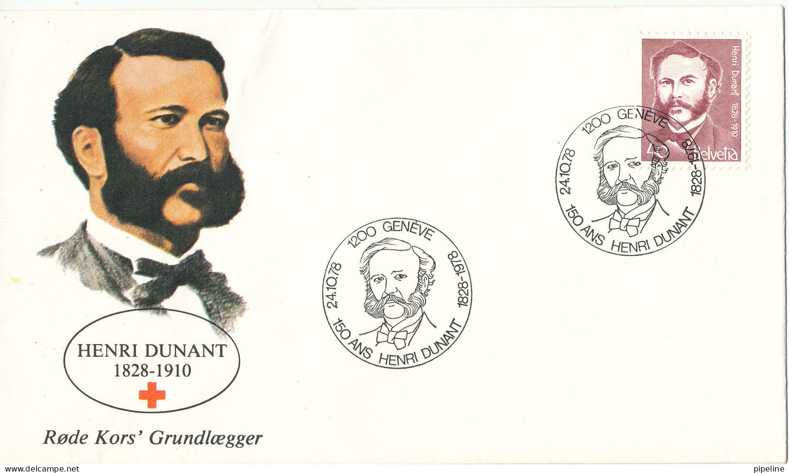Switzerland FDC 24-10-1978 Henri Dunant 1828 - 1910 Founder Of RED CROSS With Cachet - FDC