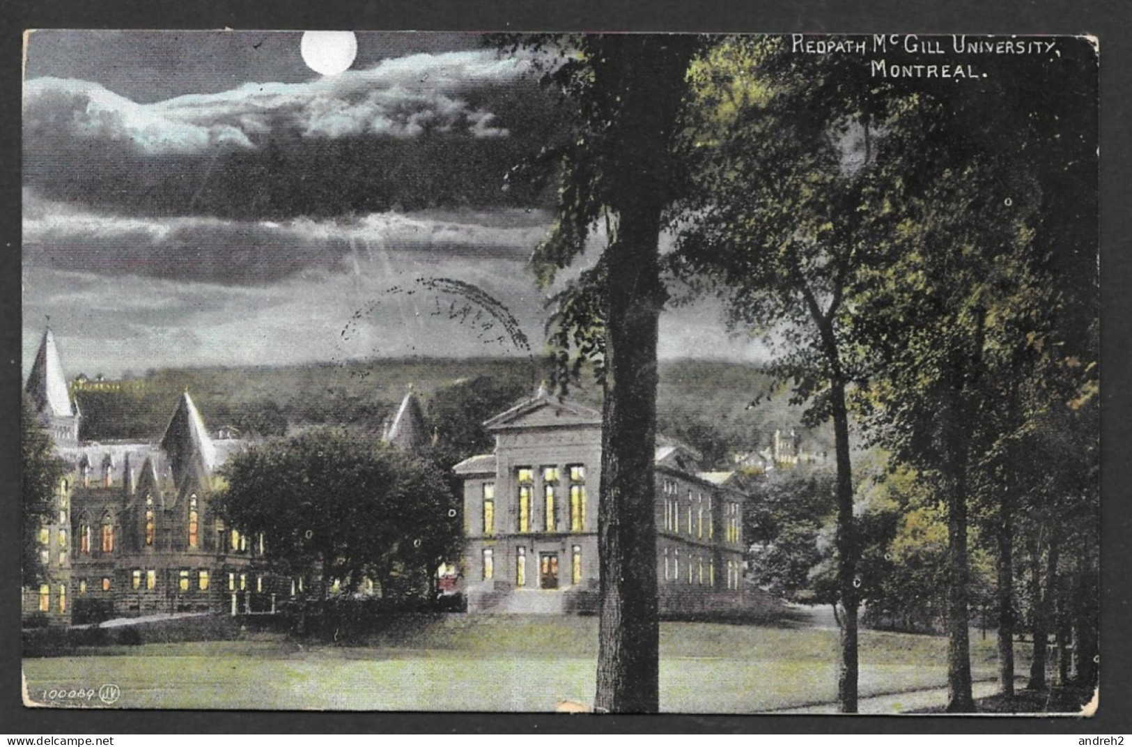 Montreal  Quebec - C.P.A. - No: 100089 - Postmarked 1907 - Redpath McGill University Montreal - Valentine & Sons - Montreal