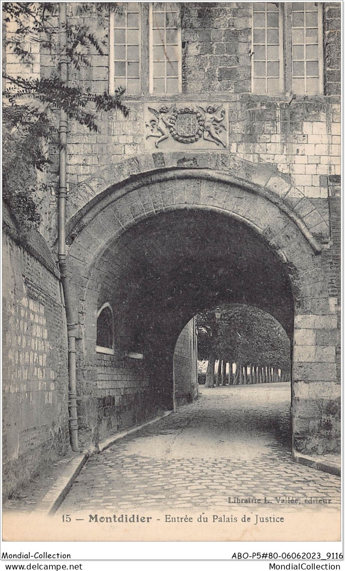 ABOP5-80-0384 - MONTDIDIER - Entrée Du Palais De Justice - Montdidier