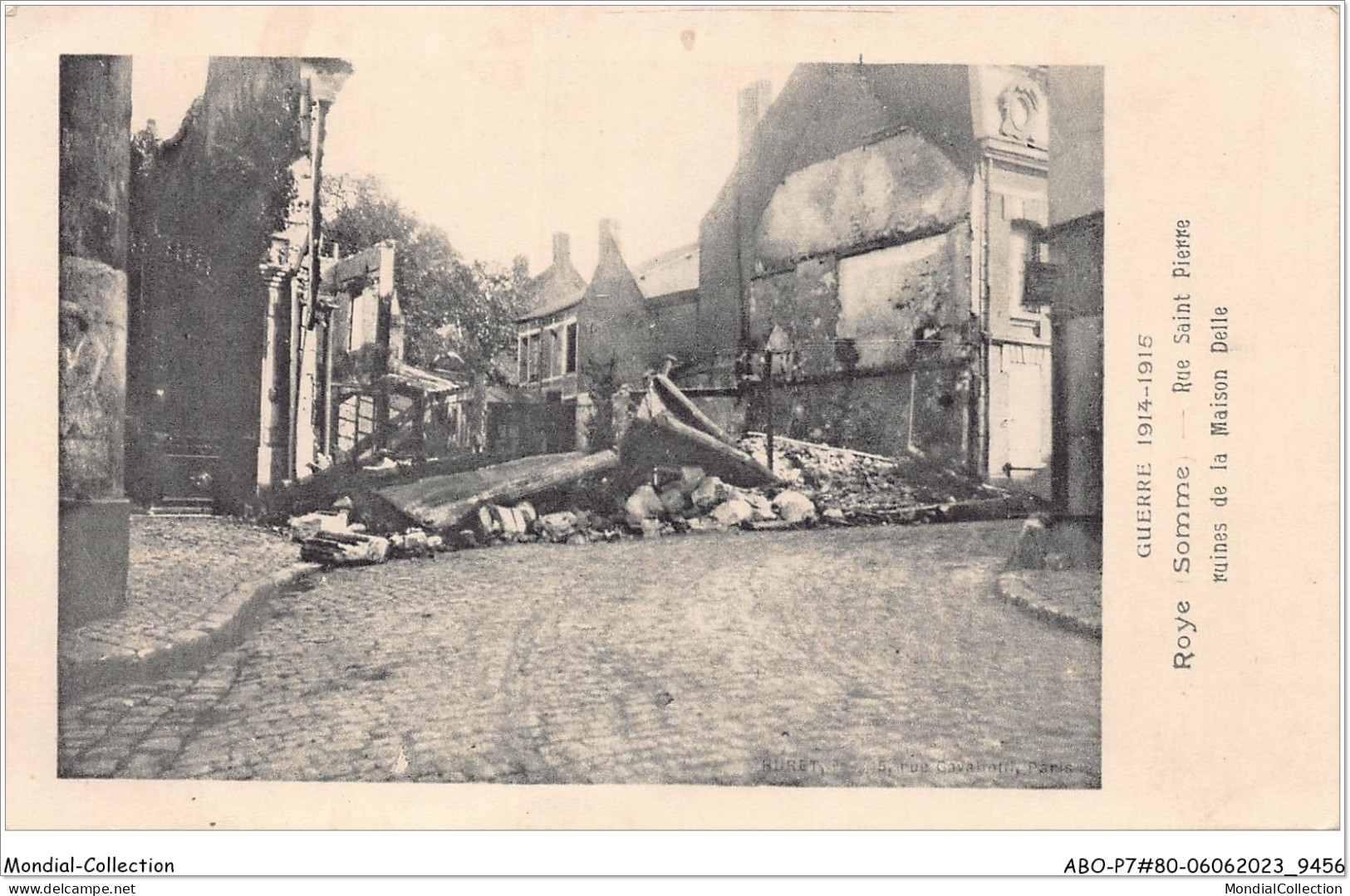 ABOP7-80-0553 - ROYE - Somme - Rue Saint Pierre  - Ruines De La Maison Delle - Roye