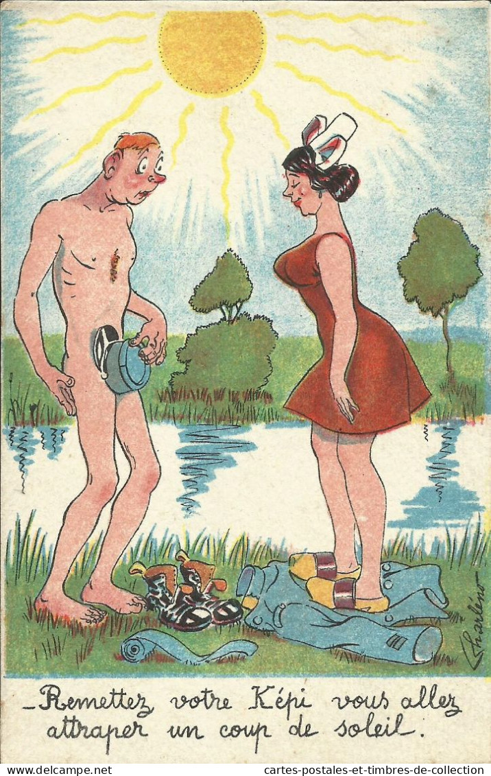 Remettez Votre Képi, Vous Allez Attraper Un Coup De Soleil. , 1939  , µ - Humour