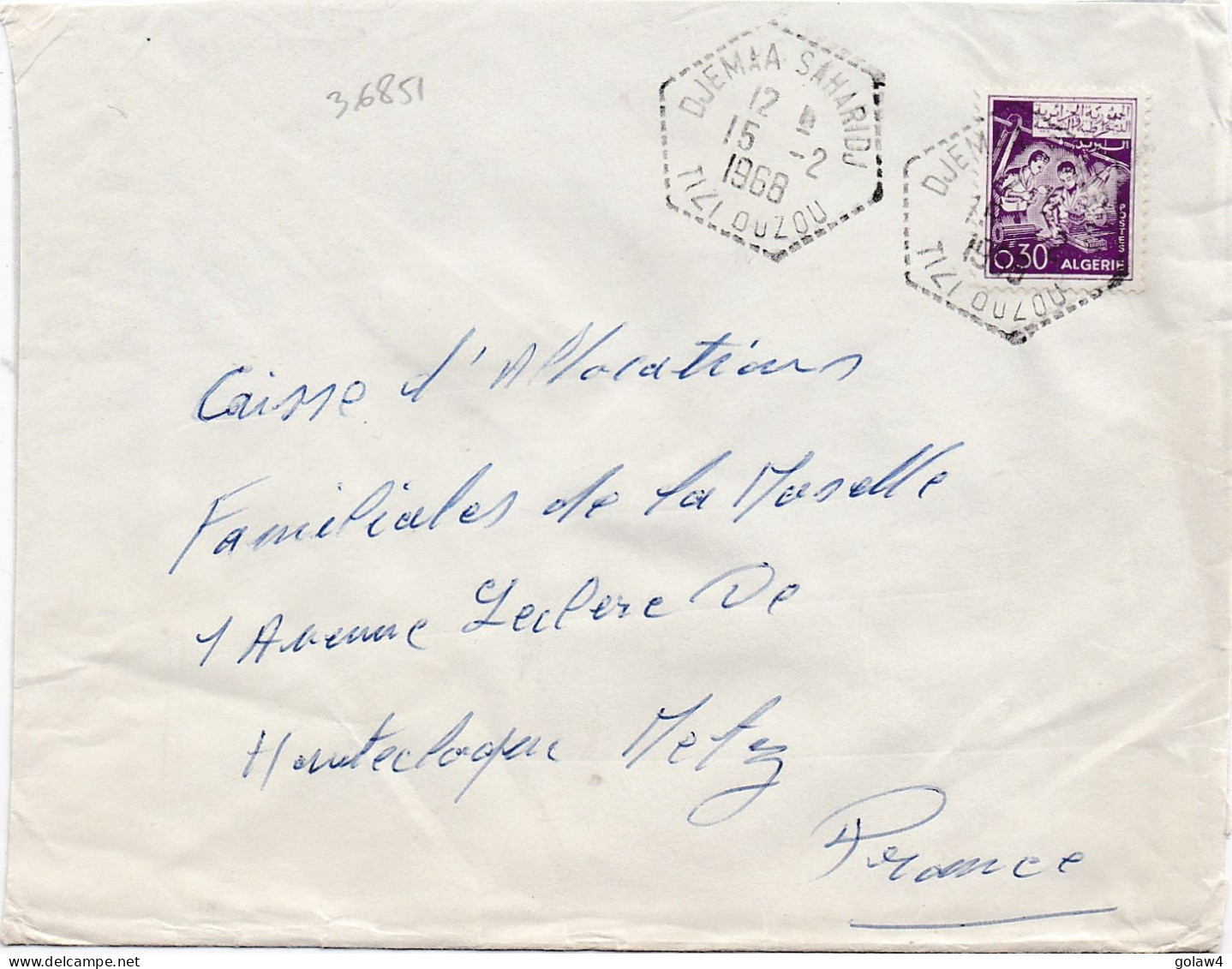 36851# ALGERIE LETTRE Obl DJEMAA SAHARIDJ TIZI OUZOU 1968 ROUGE Pour METZ MOSELLE - Algeria (1962-...)