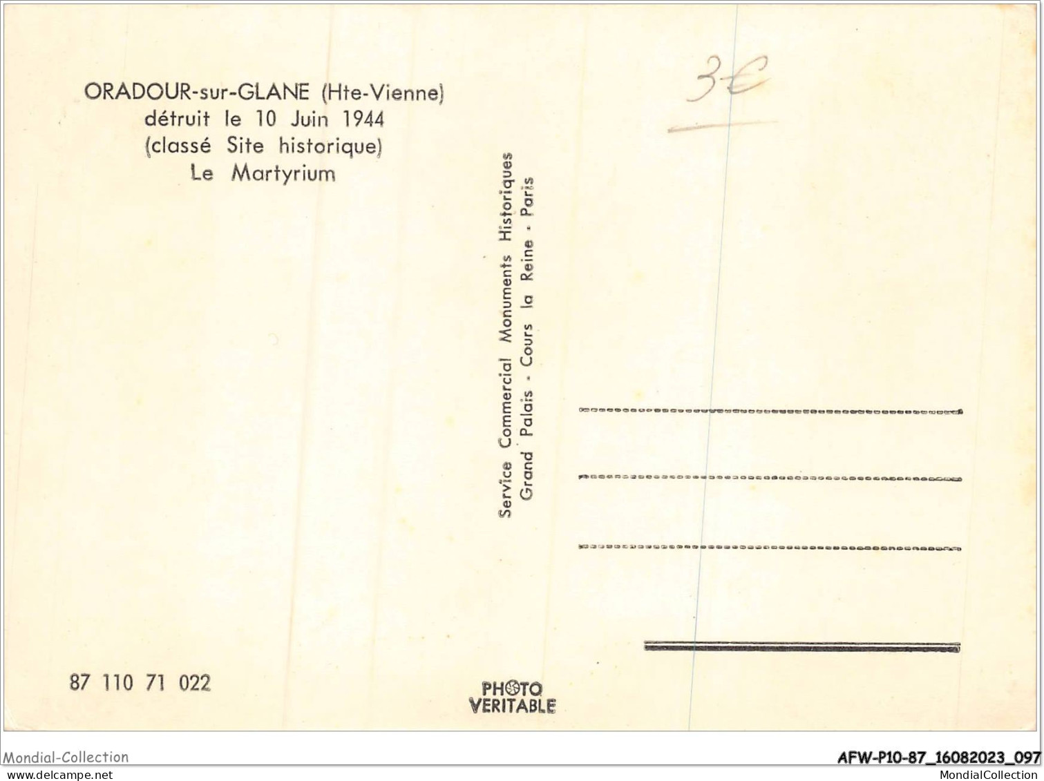 AFWP10-87-1031 - ORADOUR-SUR-GLANE - Détruit Le 10 Juin 1944 - Classé Site Historique Le Martyrium - Oradour Sur Glane