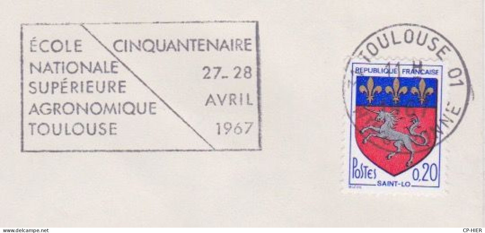 FRANCE - FLAMME TEMPORAIRE - ENSAT - CINQUANTENAIRE 27 28 AVRIL 1967 - ECOLE NATIONBALE SUPERIEURE AGRONOMIQUE TOULOUSE - Annullamenti Meccanici (pubblicitari)