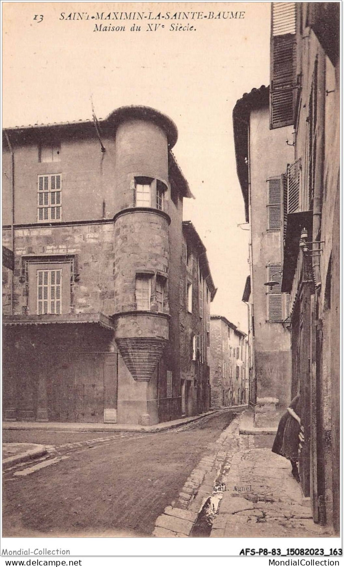 AFSP8-83-0684 - SAINT-MAXIMIN - LA SAINTE-BAUME - Maison Du XV E Siècle  - Saint-Maximin-la-Sainte-Baume