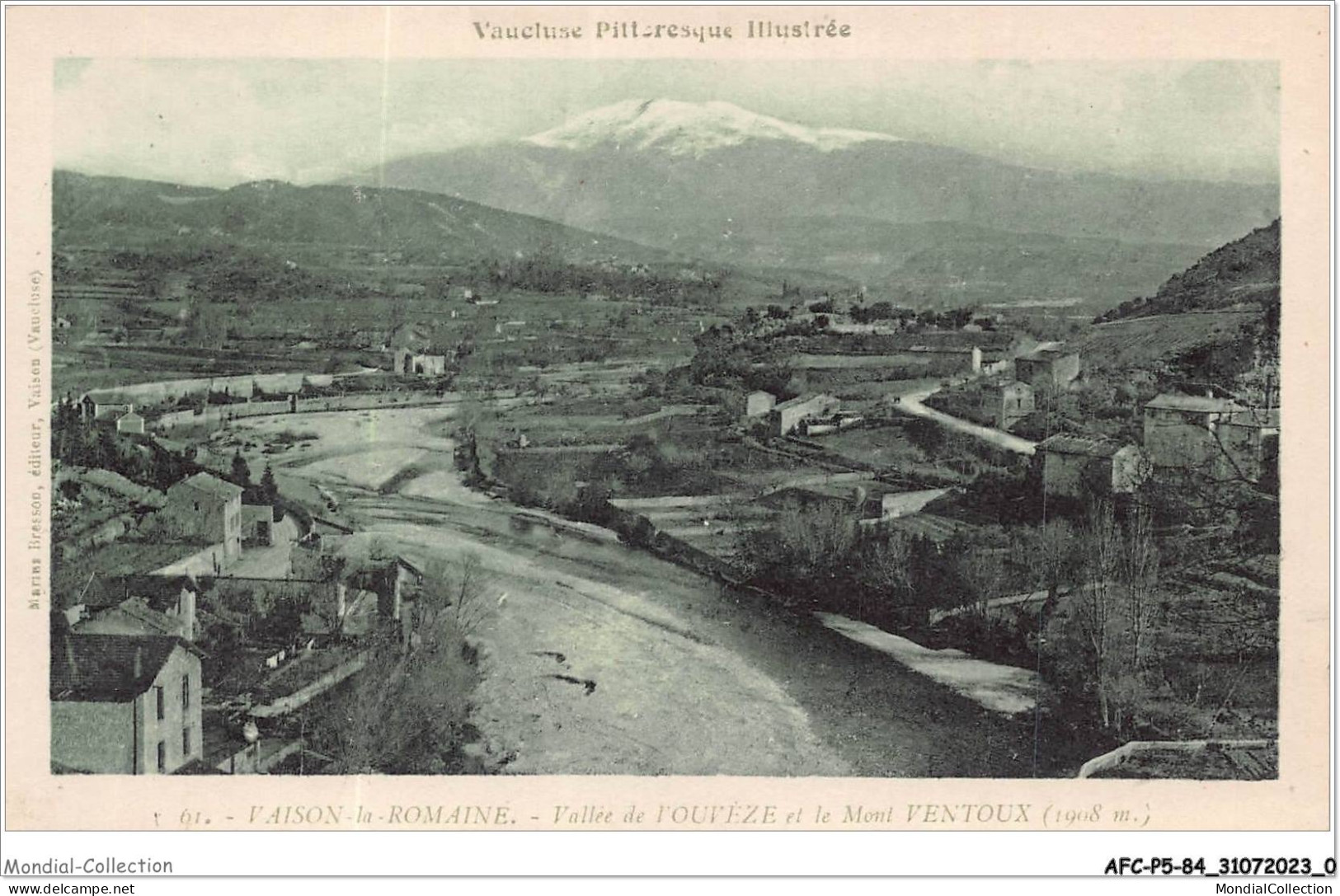 AFCP5-84-0477 - Vaucluse Pittoresque Illustrée - VAISON-LA-ROMAINE - Vallée De L'ouvèze Et Le Mont Ventoux - 1908  - Vaison La Romaine
