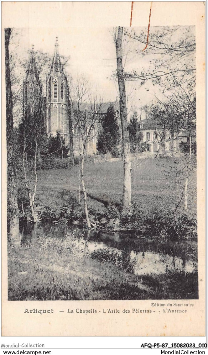 AFQP5-87-0427 - ARLIQUET - La Chapelle - L'asile Des Pélerins - L'aurence  - Aixe Sur Vienne