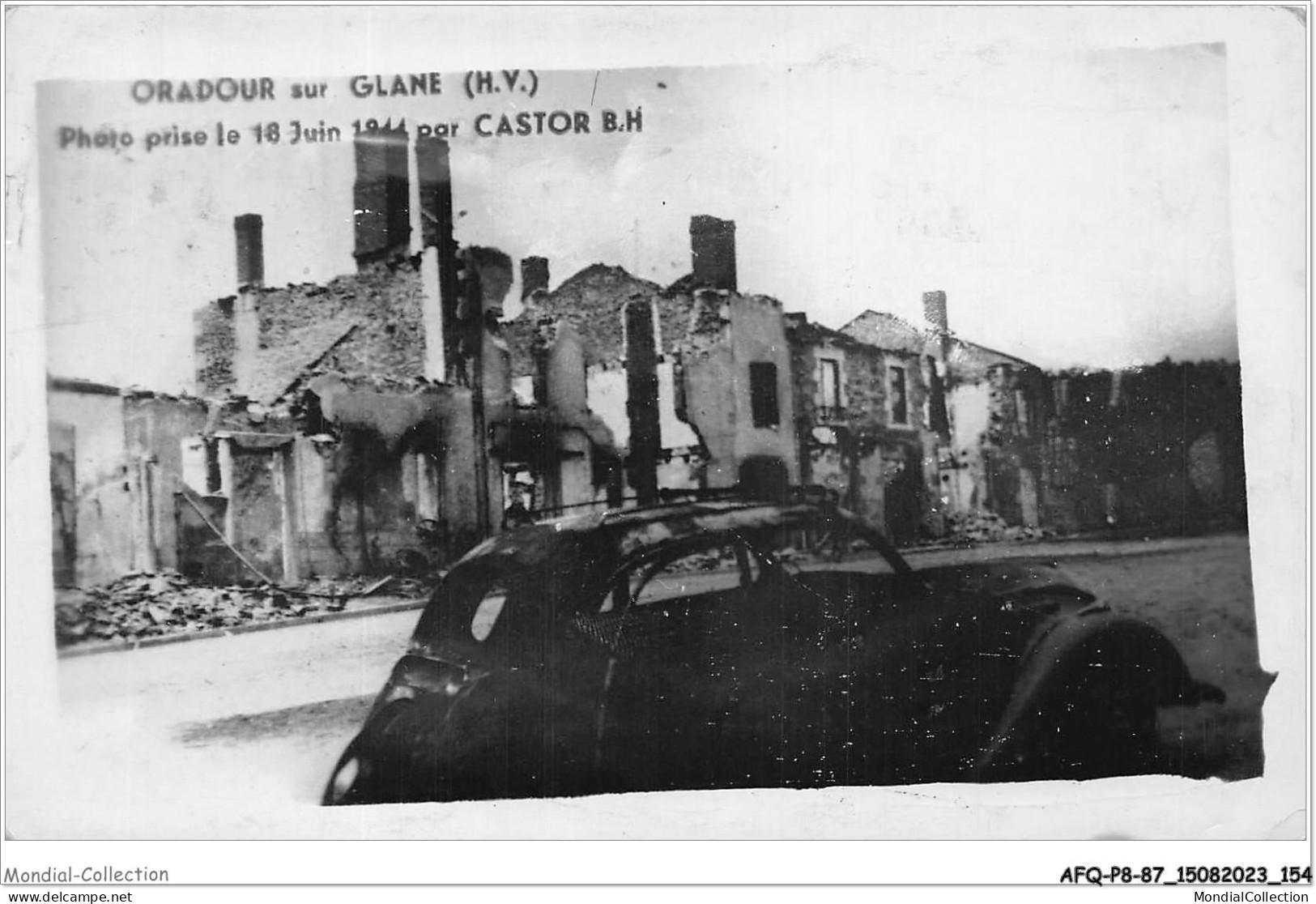 AFQP8-87-0771 - ORADOUR-SUR-GLANE - Photo Prise Le 18 Juin 1944 Par Castor - Oradour Sur Glane