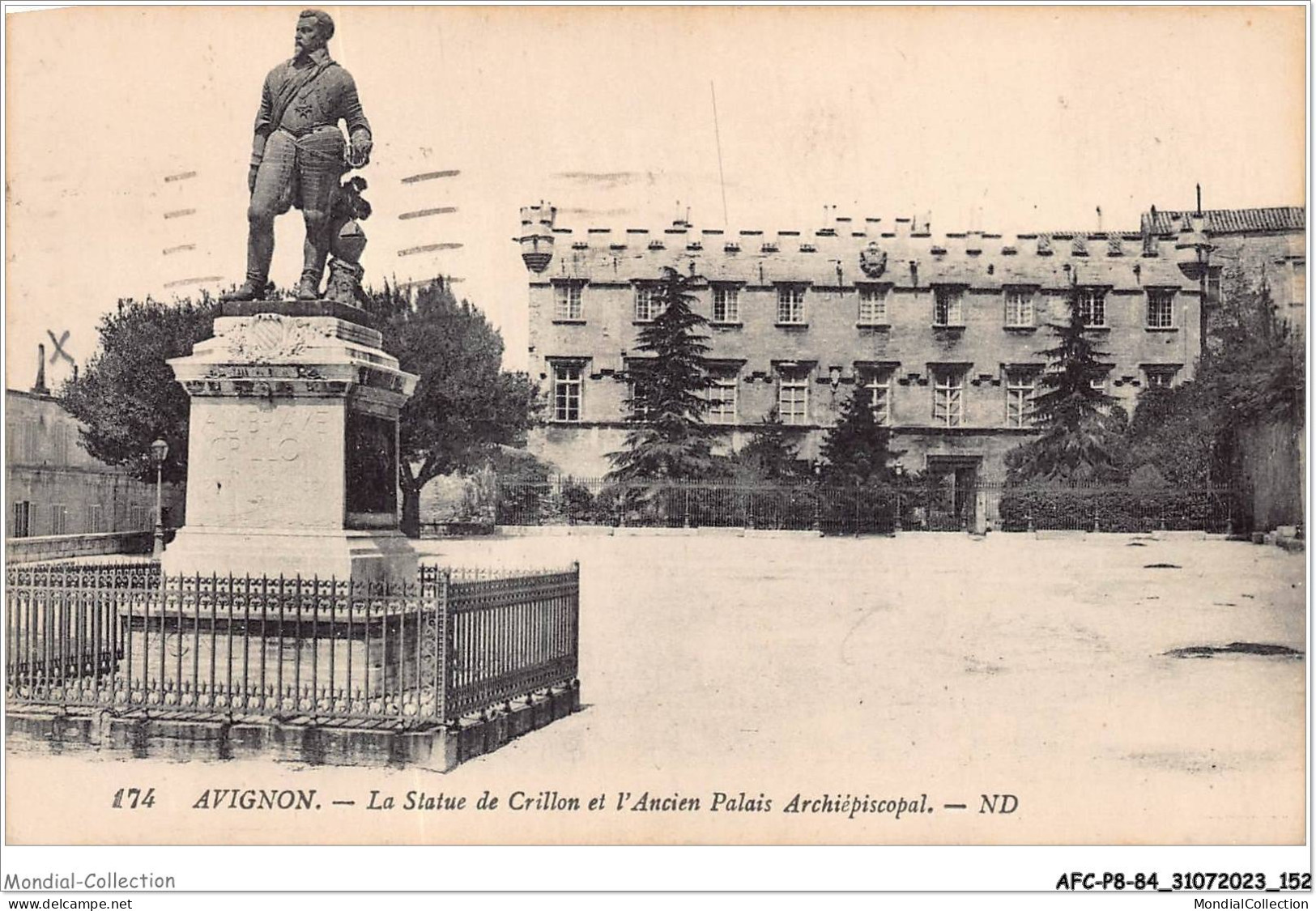 AFCP8-84-0891 - AVIGNON - La Statue De Crillon Et L'ancien Palais Archiépiscopal - Avignon (Palais & Pont)
