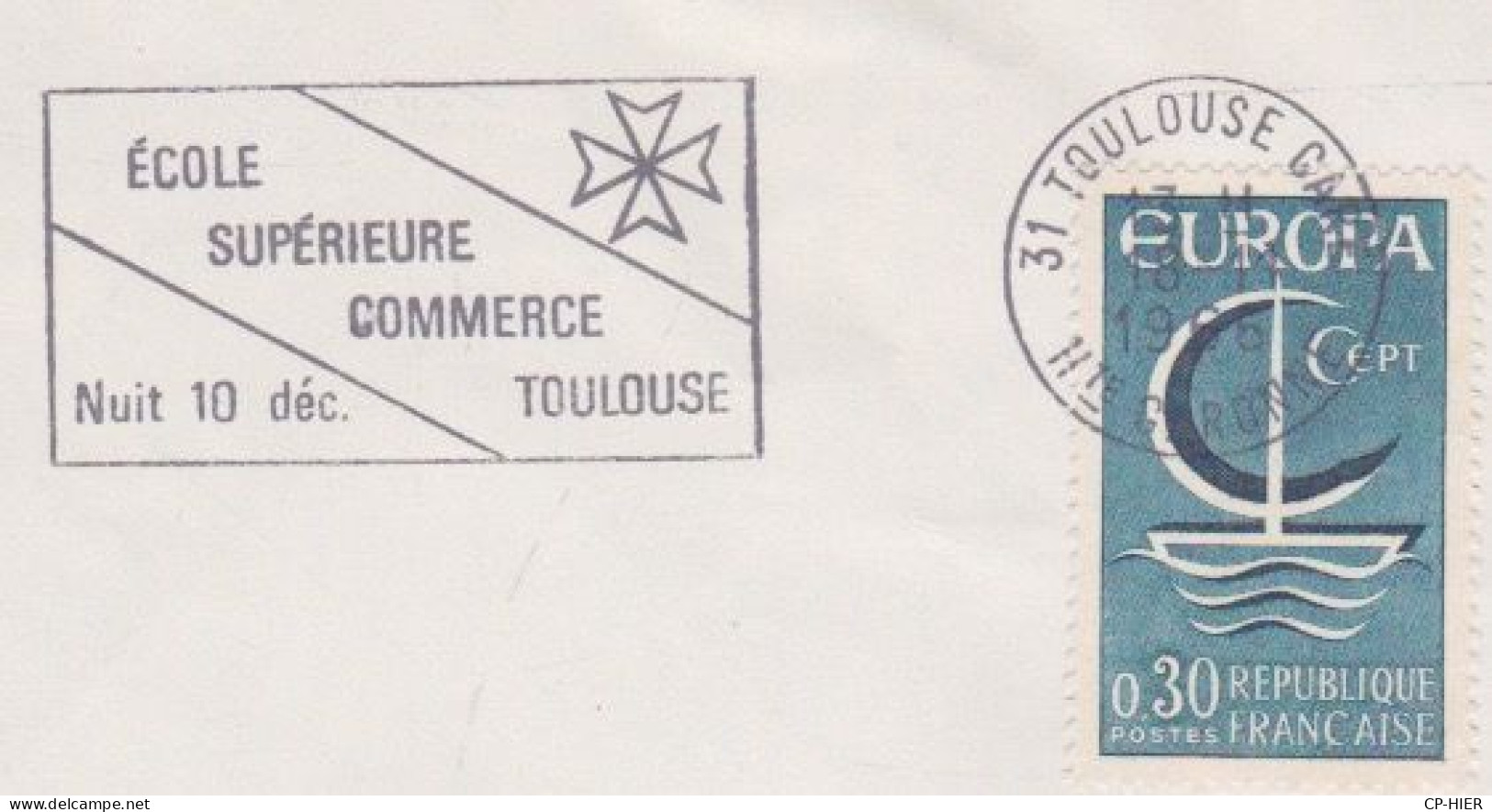 FRANCE - FLAMME TEMPORAIRE - ECOLE SUPERIEURE COMMERCE TOULOUSE NUIT DU 10 DECEMBRE 1966 - - Maschinenstempel (Werbestempel)