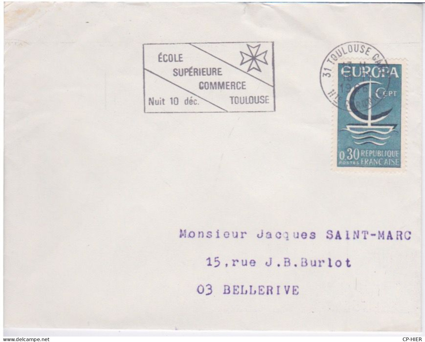 FRANCE - FLAMME TEMPORAIRE - ECOLE SUPERIEURE COMMERCE TOULOUSE NUIT DU 10 DECEMBRE 1966 - - Mechanical Postmarks (Advertisement)