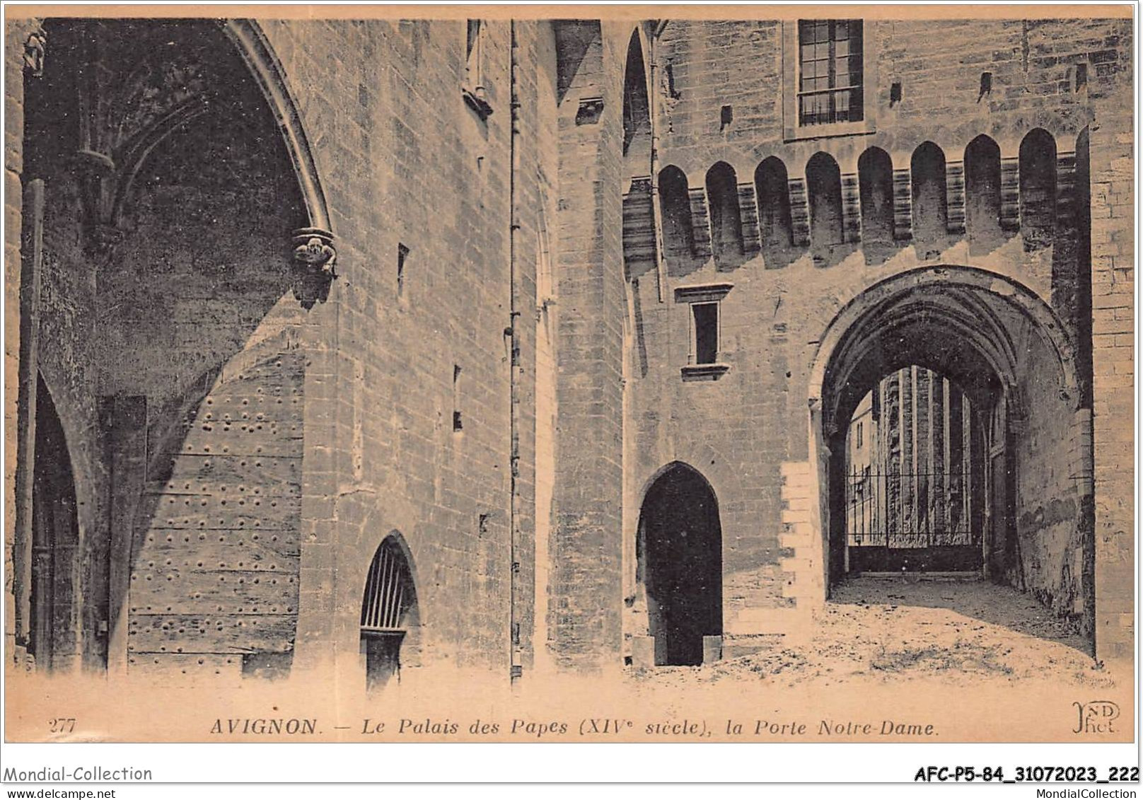 AFCP5-84-0588 - AVIGNON - Le Palais Des Papes - XIVe Siècle - La Porte Notre-dame  - Avignon (Palais & Pont)