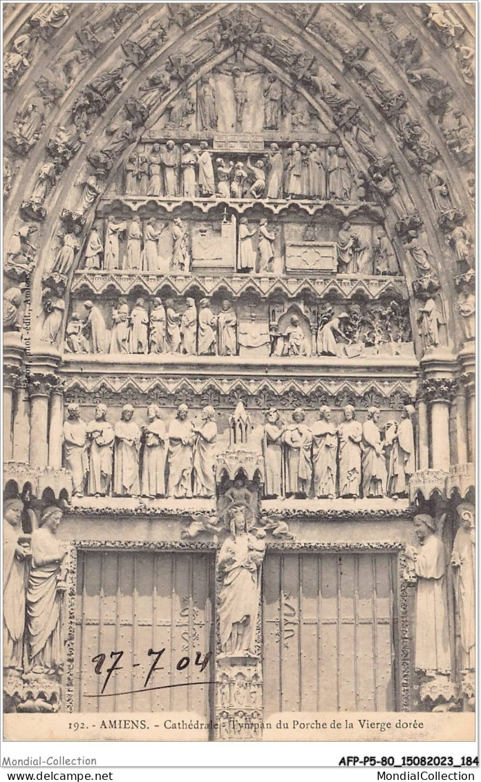 AFPP5-80-0512 - AMIENS - Cathedrale - Tympan Du Porche De La Vierge Dorée - Amiens