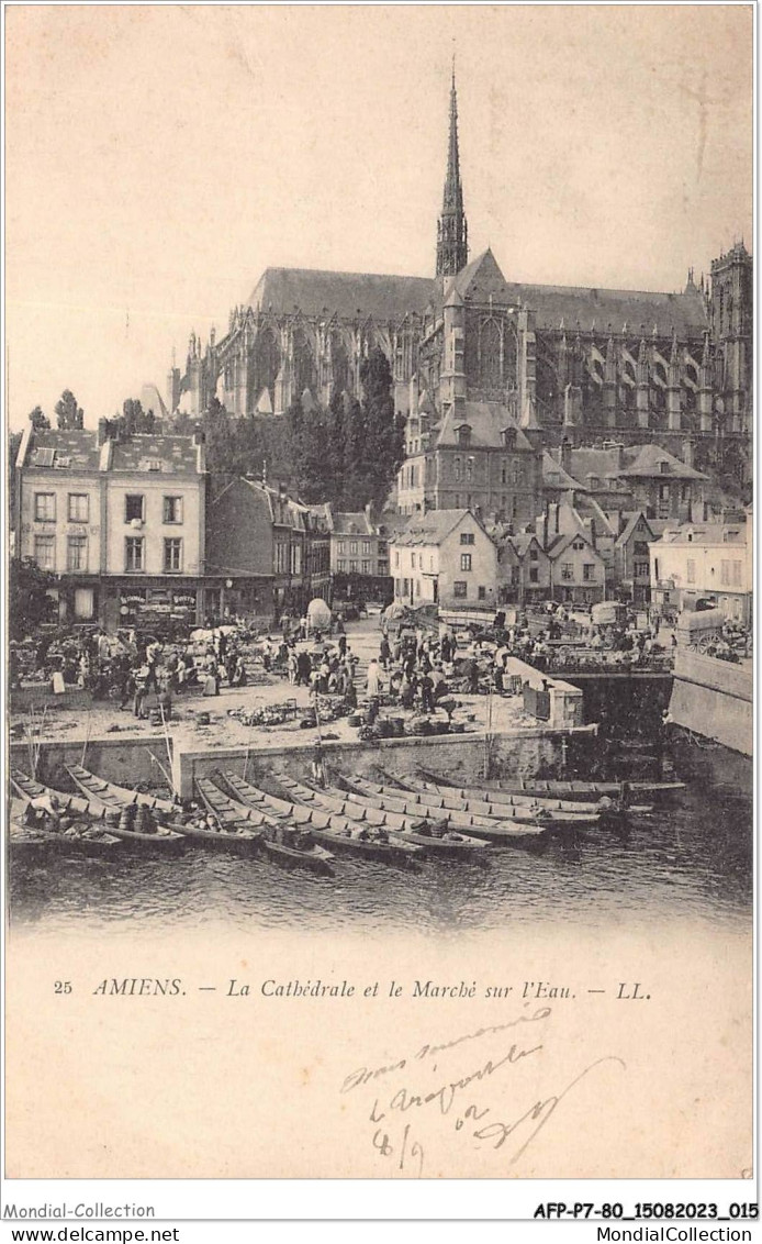 AFPP7-80-0652 - AMIENS - La Cathedrale Et Le Marché Sur L'eau - Amiens