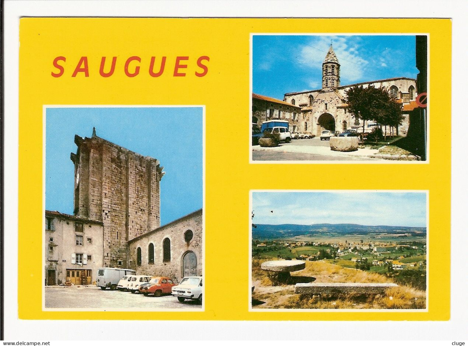 43 - SAUGUES - Renault 4 L / Dauphine - Citroën 2 CV - Saugues