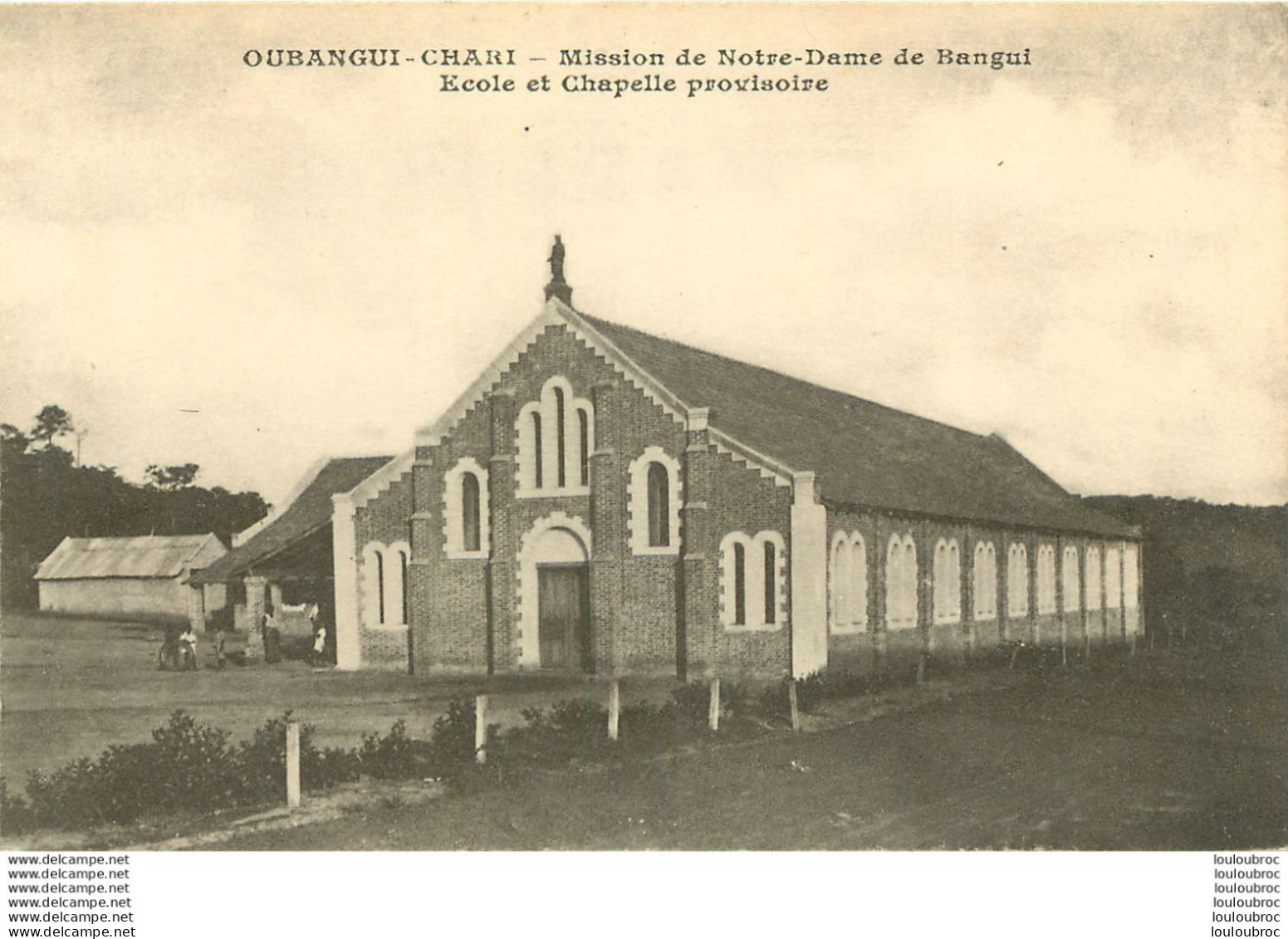 OUBANGUI CHARI ECOLE ET CHAPELLE PROVISOIRE - República Centroafricana