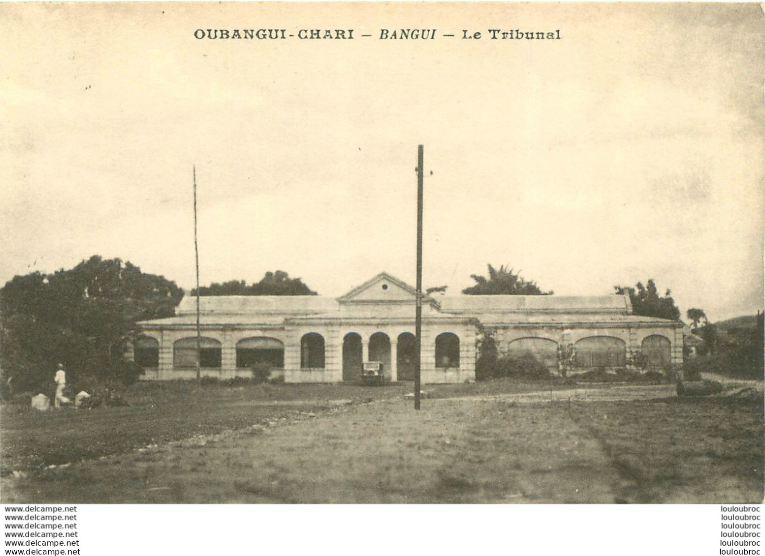 OUBANGUI CHARI BANGUI LE TRIBUNAL - Central African Republic