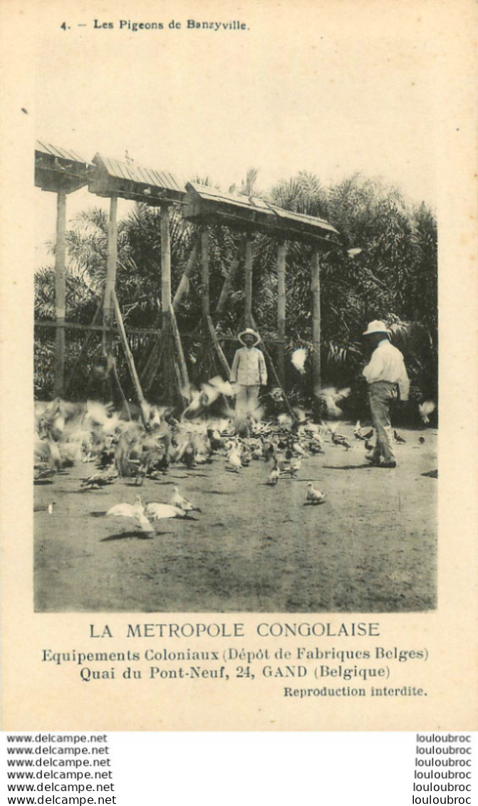 LA METROPOLE CONGOLAISE LES PIGEONS DE BANZYVILLE - Belgisch-Congo