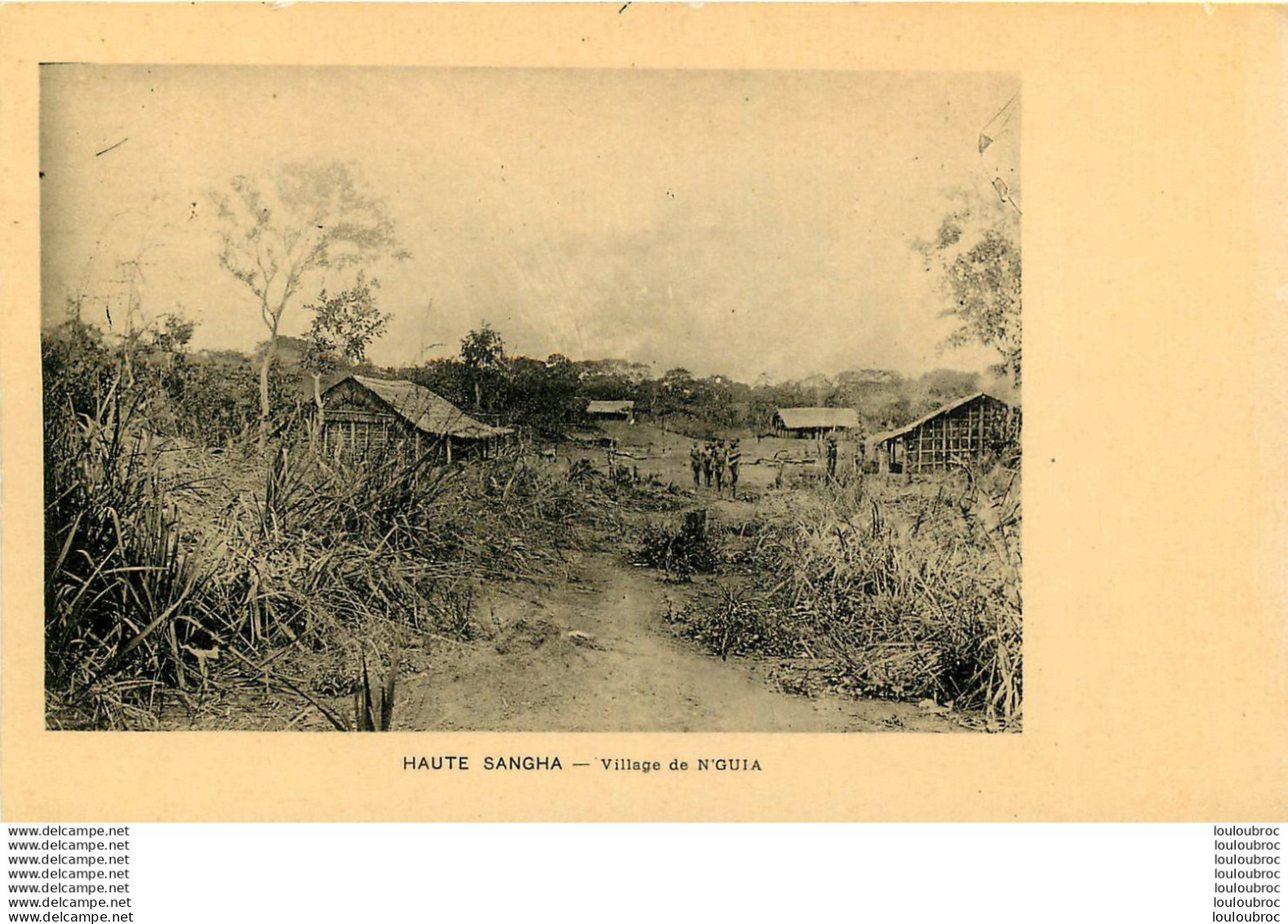 HAUTE SANGHA VILLAGE DE N'GUIA  EDITION  J.D.L.N. JOSEPH DUHAUT - Congo Francese