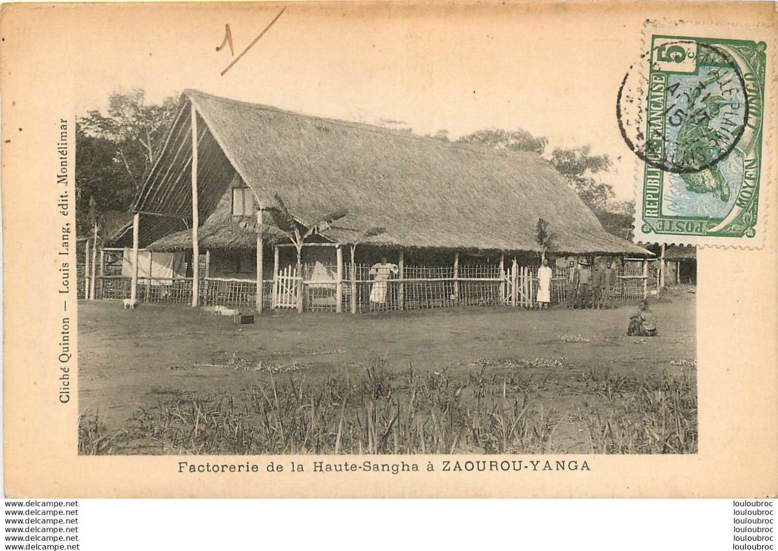 FACTORERIE DE LA HAUTE SANGHA A ZAOUROU YANGA  EDITION QUINTON - Congo Français